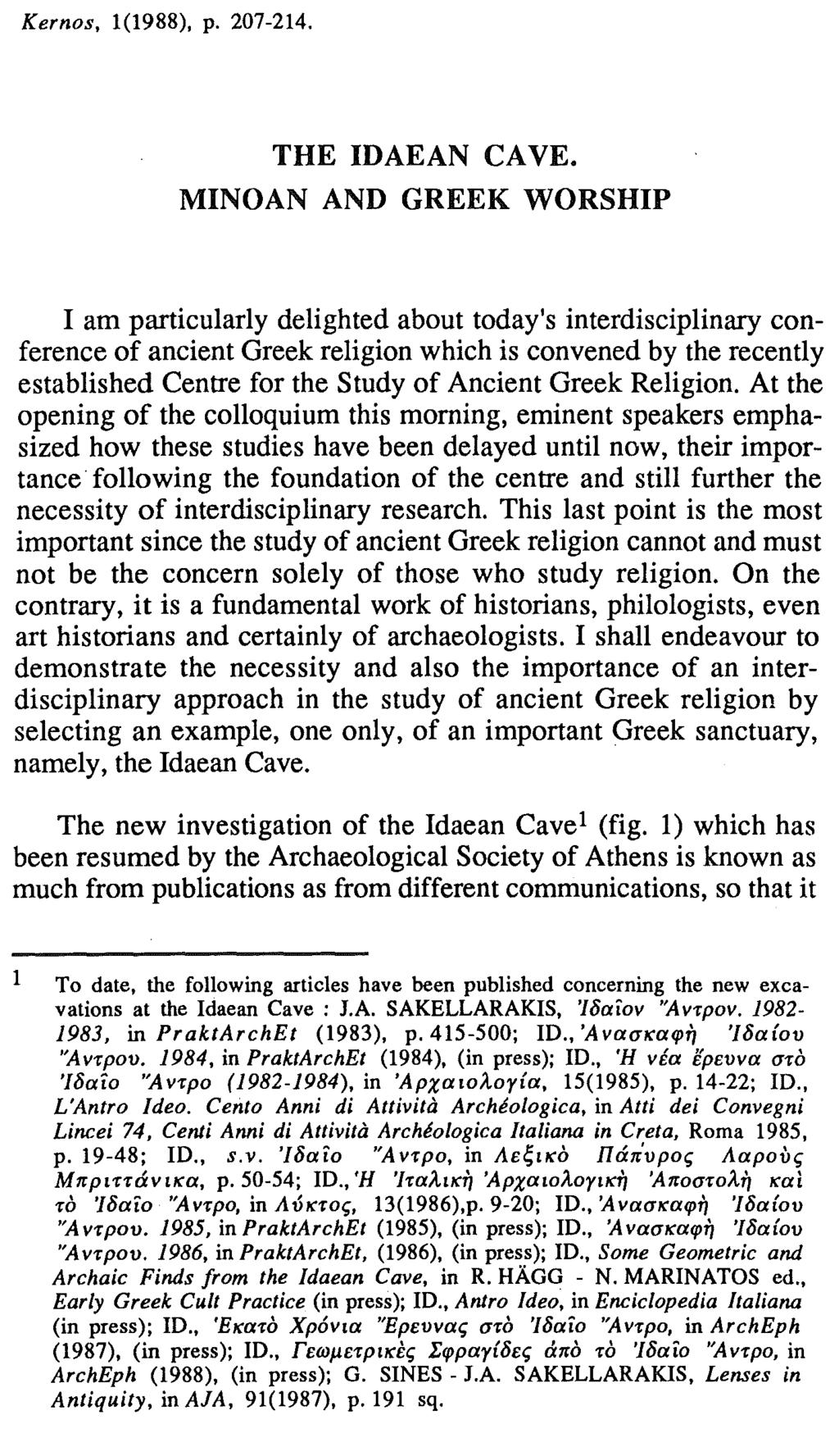 Kernos, 1(1988), p. 207-214. THE IDAEAN CAVE.
