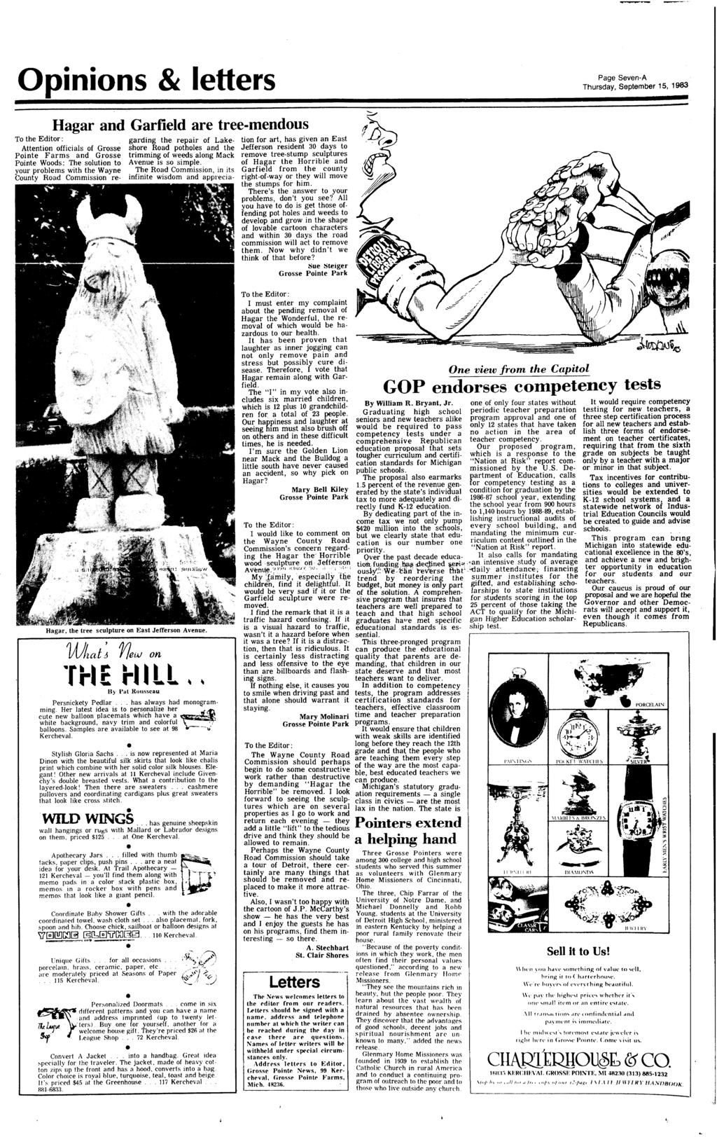 Opinions & letters Page Seven-A Thursday, September 15, 1983 Hagar and Garfield are tree-mendous To the Editor: Attenton officials of Grosse Pointe Farms and Grosse Pomte Woods: The solution to your