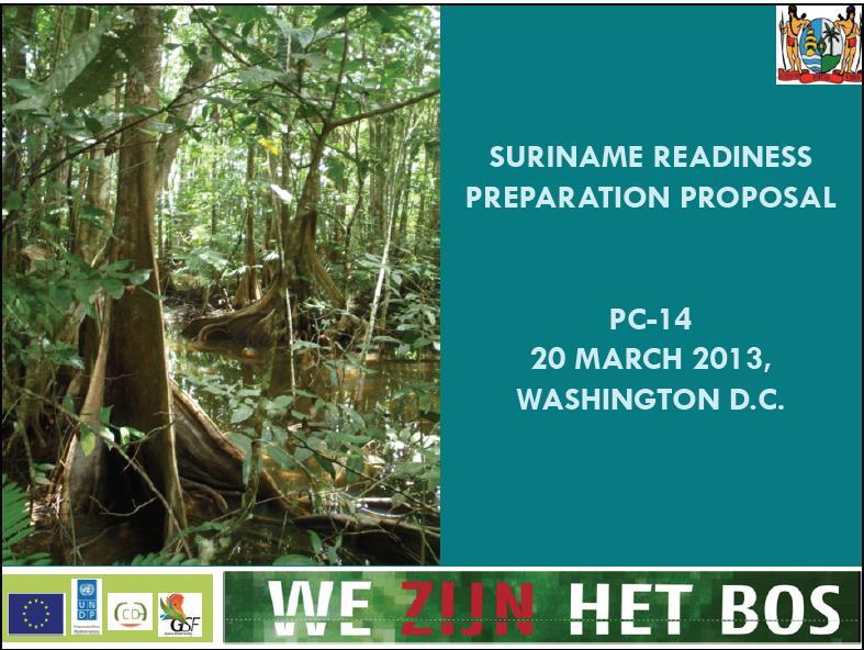 Suriname Forest cover: 15 million hectares. Stored carbon: 11.