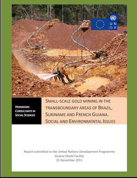 Small-Scale Gold Mining Assessment Assessesment of small-scale gold mining impacts in the