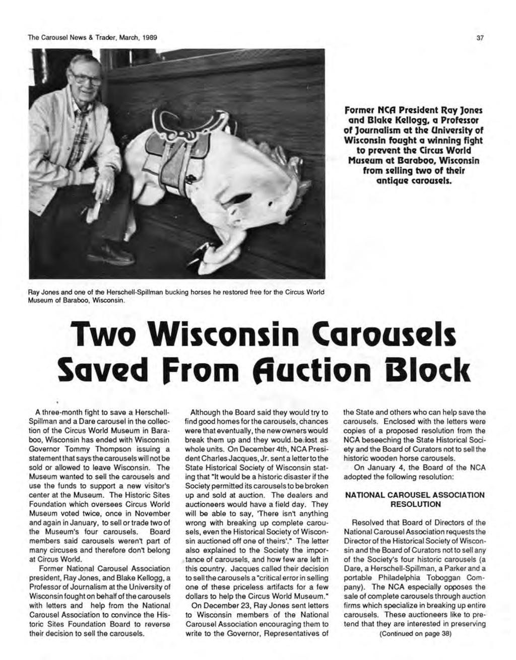 The Carousel News & Trader, March, 1989 37 Formvr HCA Prvsidvnt Ray )onvs cmd Blakv Kvllogg.