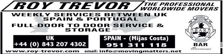 March 24th to 30th 2017 CLASSIFIED 65 MAN & VAN. Anything considered. No job too small. FROM 15Euros per/hour+ fuel (IVA credited). 605215917 MOVING LOCALLY? Call 952426463/ 660563131. Best prices.