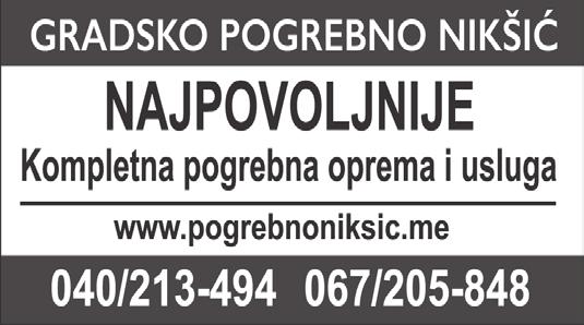 kući Golubovci-Anovi 15. i 16. marta do 13 časova, kada će se i obaviti sahrana na mjesnom groblju u Goričanima.