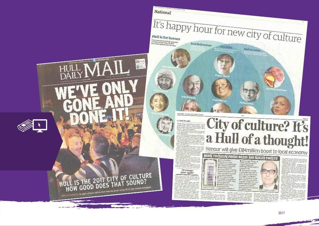 The legacy begins The national media spotlight was firmly on Hull, shifting perception further and showcasing the positives to