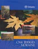 Town News Notice of Public Open House & Roundtable Discussion 2015 Provincial Plan Review The Niagara Escarpment Plan, Oak Ridges Moraine Conservation Plan, and Greenbelt Plan are all up for review