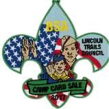 2017 Camp Card Sale Scout Recogni on Report List all Scouts who sold at least 5 Camp Cards. These Scouts will each receive the 2017 Lincoln Trails Council Camp Card Patch!