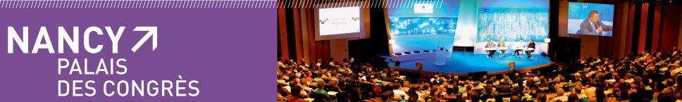 A conference located in the heart of the City of Nancy at Palais