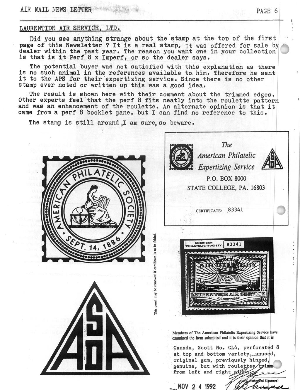 _,_ NOV 2 4 1992 AIR MAIL NEWS LETTER. PAGE 6 LAURENTIDE AIR SERVICE. LTD. Did you see anything strange about the'stamp at the top of the first page of this Newsletter?
