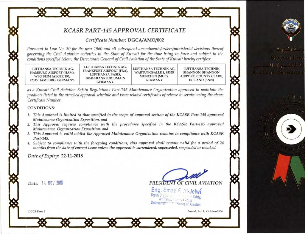 KCASR PART-145 APPROVAL CERTIFICATE Certificate Number: DGCA/AM0/002 Pursuant to Lnw No.