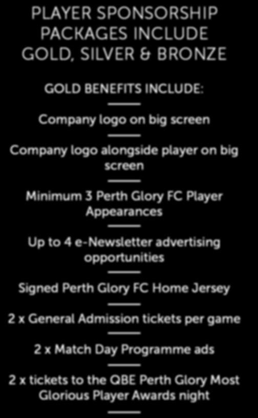 GST) PLAYER SPONSORSHIP Align your business with an emerging star, a local hero or genuine superstar of the game.