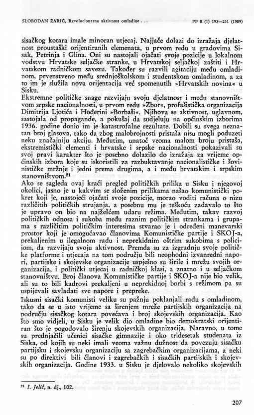 SLOBODAN 2ARIĆ, Revolucionarna aktivnost omladine... PP 8 (1) 193 231 (1989) sisačkog kotara imale minoran utjecaj.