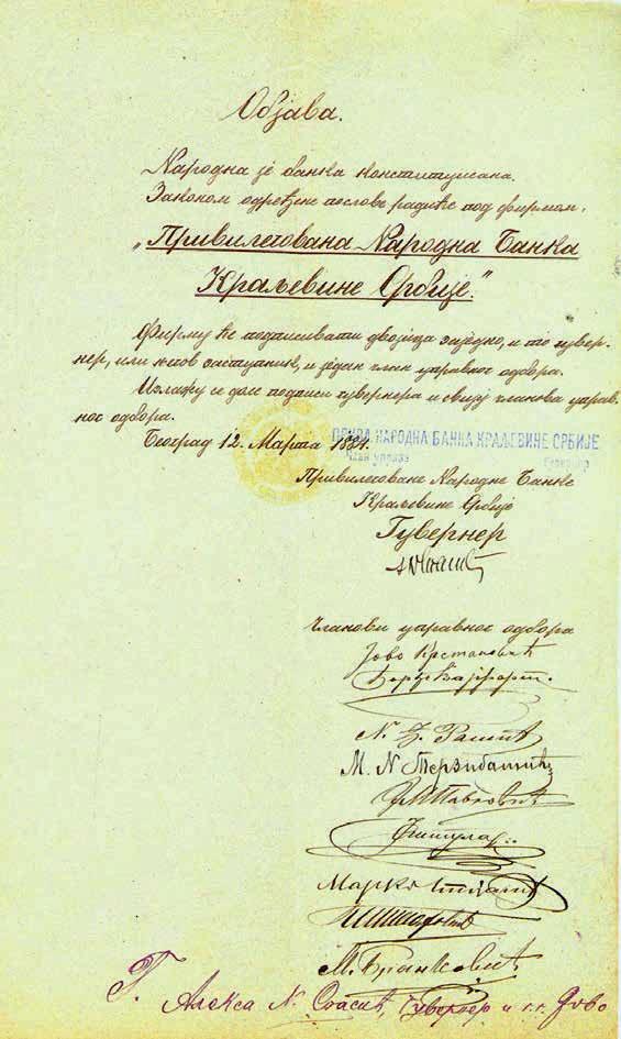 The Law on the National Bank, according to the decree of the King Milan Obrenovic, was adopted on 6 January 1883 and published in "Novine Srpske" on 19 January 1883.
