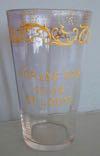 Lot # 74 - Clear Glass Tumbler with Raised Gold Decorations and "World's Fair 1904 St. Louis" written on the front in raised gold letters.