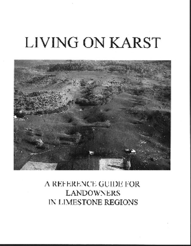 adults understand the risks of improper land use on karst, and the importance of careful planning.