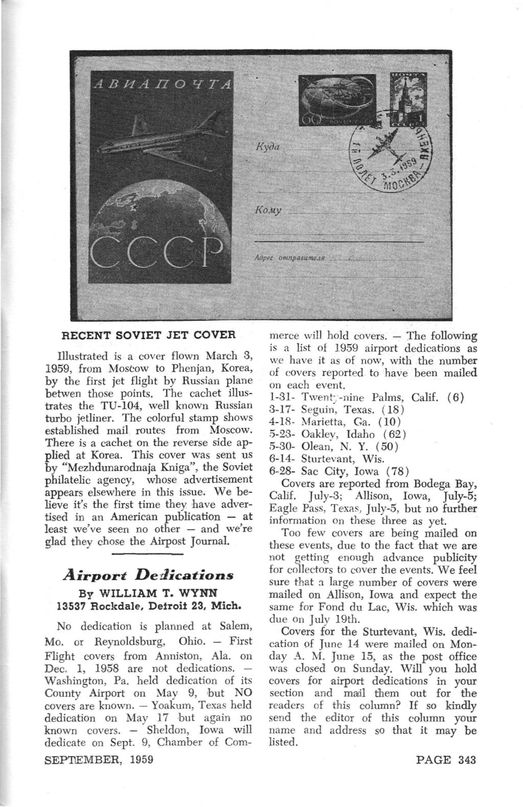 RECENT SOVIET JET COVER Illustrated is a cover flown March 3, 1959, from Moscow to Phenjan, Korea, by the first jet flight by Russian plane betwen those points.