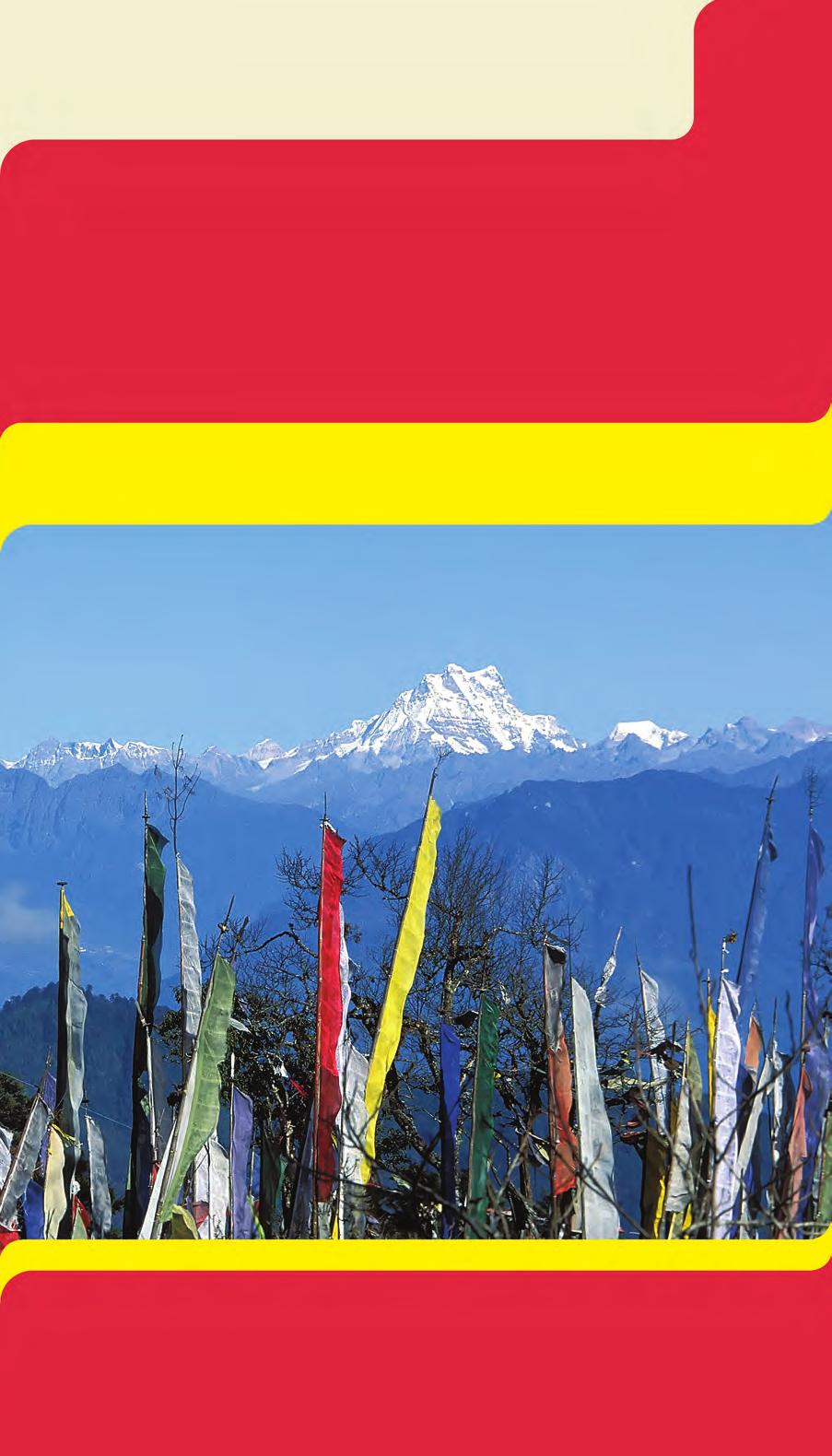 HIMALAYAN KINGDOMS: NEPAL & BHUTAN April 18 May 2, 2017 15 days from $4,997 total price from Boston or New York or Wash,