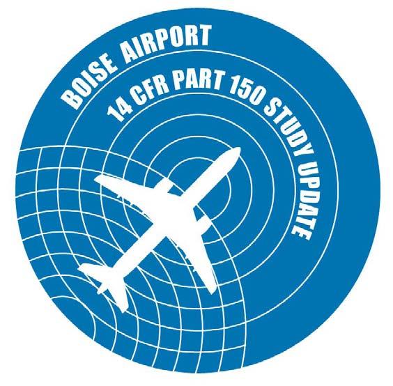 Boise Airport 14 CFR Part 150 Study Update Updated Noise Exposure Maps and Noise Compatibility Program Prepared for: CITY OF