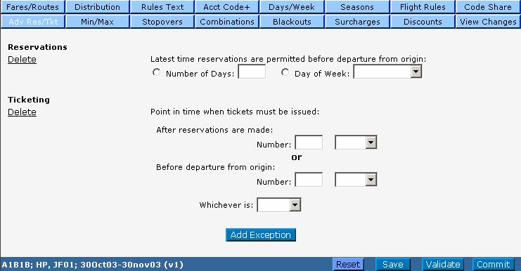Module 8: Adding Optional Contract Details Adv Res/Tkt For calculated contracts, if you coded Contract Rule or Both for Adv Res/Tkt on the Calculated Fare Rules window (Module 7), you would now code