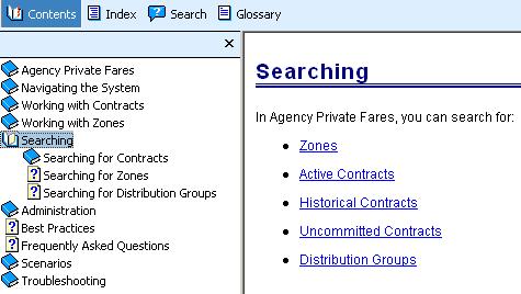 Module 2: Main Menu Functions Help Agency Private Fares has a comprehensive and easy-to-use help facility that takes you step-by-step through any particular element of the system.