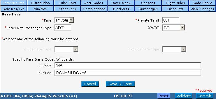 Module 7: Creating a Calculated Contract Base Fare Window The Base Fare window appears. Note that when Public is selected in the Fare field, a private tariff cannot be entered.