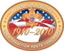 100 TH ANNIVERSARY OF SCOUTING ALUMNI SEARCH! Did you know..february 8 th, 2010 will mark the One Hundredth Anniversary of Scouting?