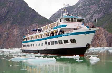 OUR FLEET The Alaskan Dream Cruises fleet consists of five small
