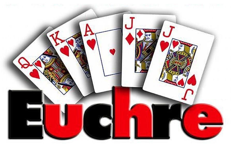 Euchre Tuesday & Friday 12-2 pm No Class: December 26 & 29 A trick-taking card game most commonly played with four people in two partnerships with a deck of 24,