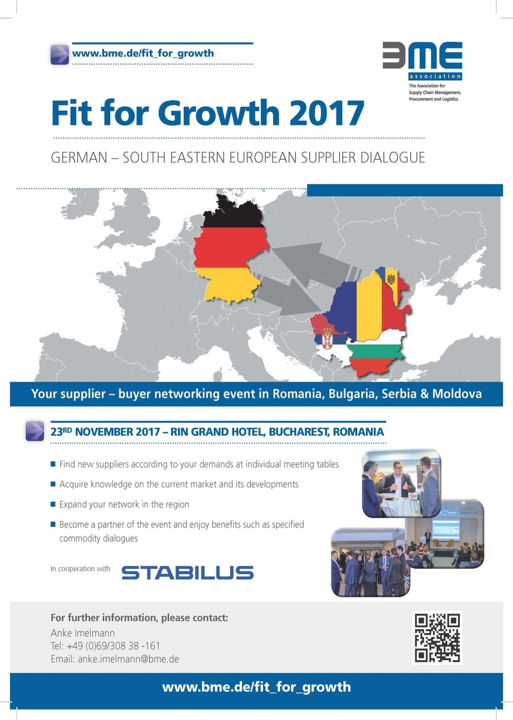 Overview (B2B, market transparency & congresses Facts about the Fit for Growth: Initiator of the Dialogue: STABILUS & BME Target of the Forum: Enable B2B-Networks Stimulate business Know how transfer