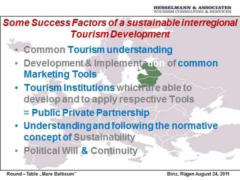 Chart 2: Success Factors of a sustainable Tourism Development.