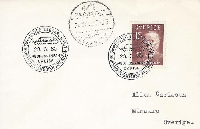Posted with a paquebot mark at Alexandrie in Egypt. By this time SJP.7 cancels had ceased. GRIPSHOLM (2) (Fig 5) A pair of covers posted on board GRIPSHOLM (2).
