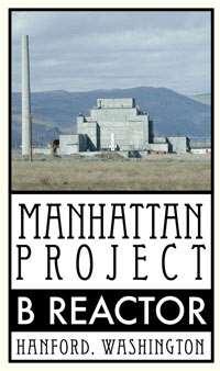 2017 Hanford Site Priorities Continue B Reactor and pre-manhattan
