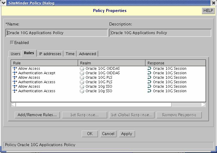 Add all the Oracle AS rules with the response to the policy An example SiteMinder Policy with the more rules and the response added is shown below.