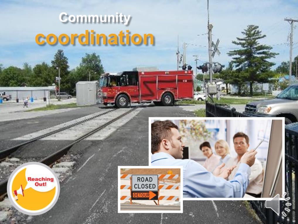Public outreach and community coordination has been an on-going part of the HSR Program. We ve held numerous coordination meetings with communities, emergency services, and schools.