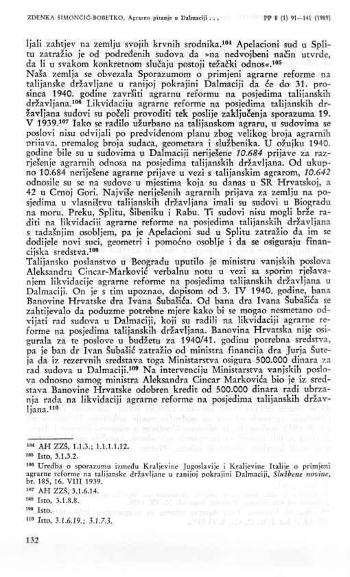 132 ZDENKA ŠIMONČIC-BODETKO, Agraino pitanje u Dalmaciji... PP 8 (1) 91 141 (1989) ljali zahtjev na zemlju svojih krvnih srodnika.