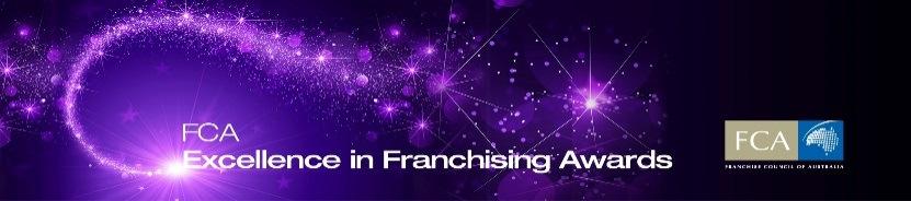 The awards bring together the best of the best in Australian franchising, recognise and reward excellence, and provide a platform for companies and individuals to showcase the amazing work they are