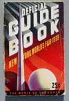 Lot # 257 - "Official Guide Book New York World's Fair, third edition". This is the paperback edition. 256 pages full of information about the fair and all its exhibits. Size: 8" high by 5 1/8" wide.