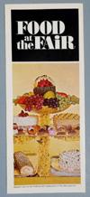 Open: 7 1/8" wide. Condition: Mint. Lot # 383 - Folder "Food at the Fair" issued by the Fair Corporation in 1965. Inside tells of "Exotic dishes or familiar favorites.