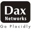 Other Dax Offerings: ACCESS Routers Wireless LAN Extenders Modems CONNECTIVITY Switches Cabling Network Attached Storage IP Surveillance Dax Networks Limited No 11,