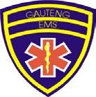 GAUTENG EMS Management of Gauteng EMS recognised the need for a strengthened Outbreak response from within the department.