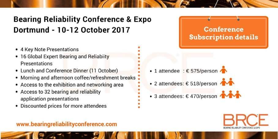 CONFERENCE Location Mercure Hotel, Dortmund Messe & Kongress (Contact info see page 9) Event date / time Tuesday 10 October 2017 13.00-17.00 h* Wednesday 11 October 2017 09.