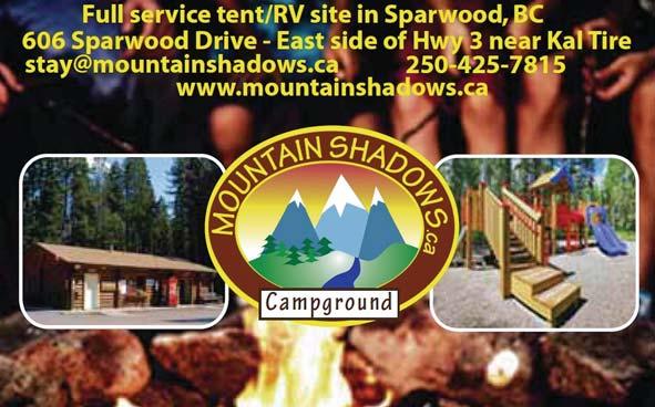 Mountain Shadows Campground Sparwood Futures Society, Box 1813, Sparwood, BC V0B 2G0 Location: 606 Sparwood Drive, near Highway 3, and nestled in a cozy forest