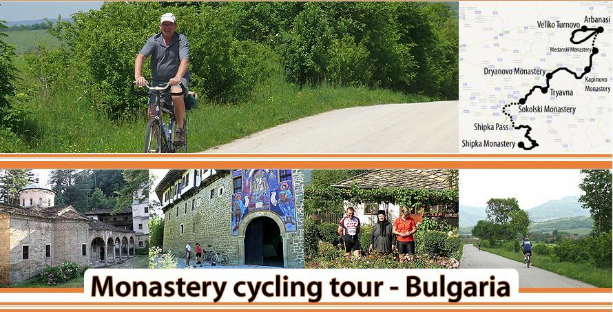 GUIDED CYCLE TOUR - 8 DAYS / 7 NIGHTS Experience the atmosphere of Bulgarian monasteries and history on a bike. This tour is not just a circuit of some of the most interesting Bulgarian monasteries.