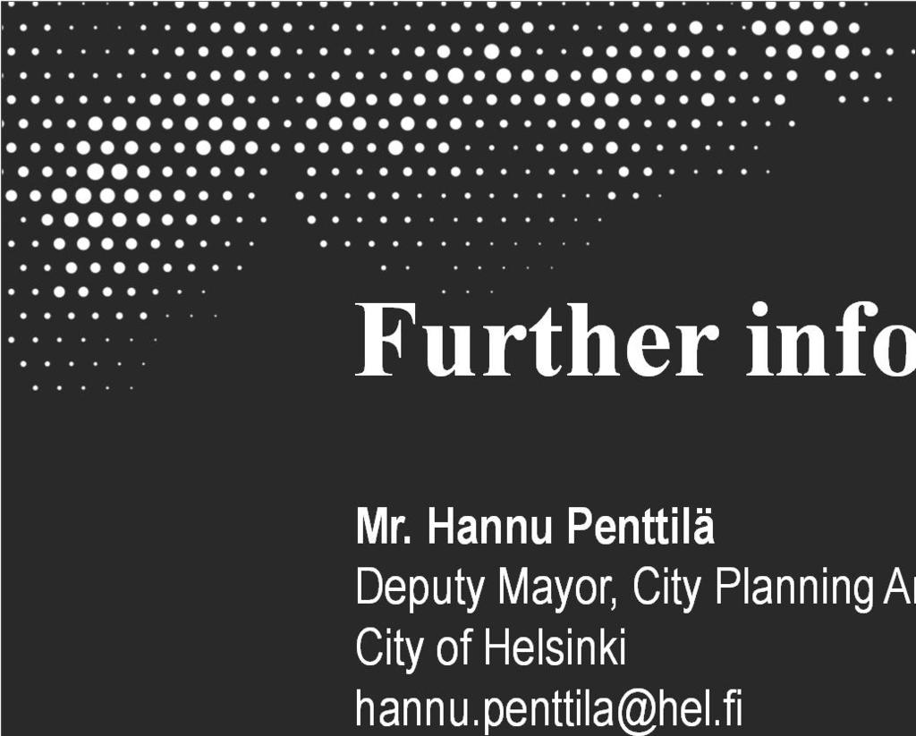 Mikko Aho Head of Department, City Planning Department, City of Helsinki mikko.t.aho@hel.fi www.uuttahelsinkia.