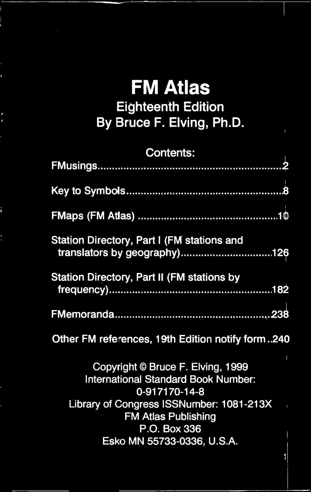 FM Atlas Eighteenth Edition By Bruce F. Elving, Ph.D. Contents: FMusings 2 Key to Symbols.