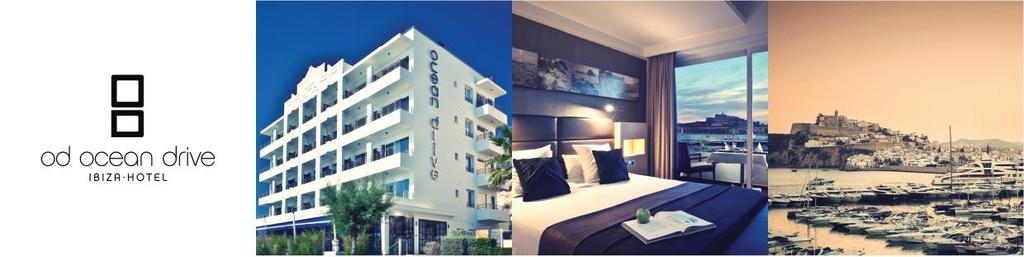 OD OCEAN DRIVE OD Ocean Drive is a design hotel icon in Ibiza.
