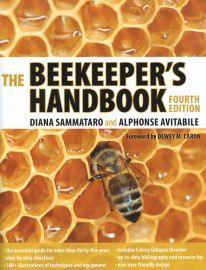 Books Beekeeper's Handbook 4th Edition. Since 1973, new beekeepers have relied on The Beekeepers Handbook.
