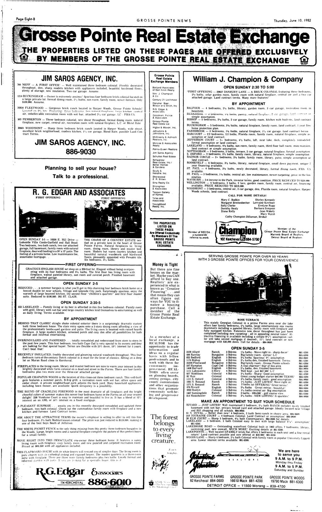 1 1 Pege Eight-B GROSSE PONTE NEWS Thursday June 10 1982 ----------------------------------------- #-# # " " JM SAROS AGENCY NC 764 NEFF - A FRST OFFER!
