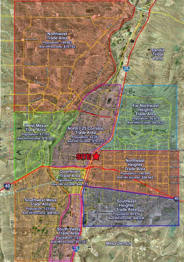 Major Albuquerque Trade Areas I-25 & Comanche - Albuquerque, NM Trade Areas Population Day Time Pop NE Heights 83,000+ 29,000+ North I-25 19,000+ 74,000+ North Valley 41,000+ 22,000+ Far NE Heights