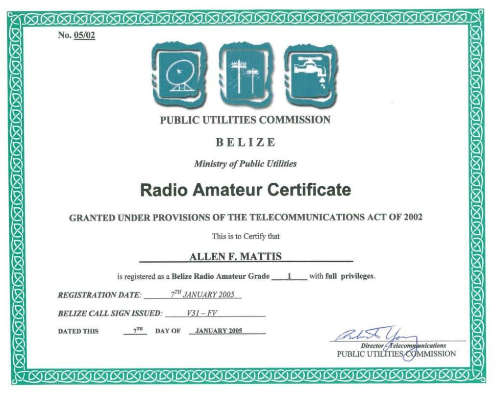 Reciprocal License for V31FV Belize Submit copies of US amateur radio license and US passport