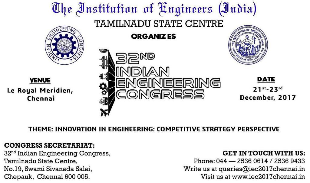 Institution of Engineers (India) T.N. STATE CENTRE Rs. 2/- Dr. G. Ranganath, FIE Chairman Vol. 16 : No. 7 October 2017 Er. R. Ramdoss, MIE Honorary Secretary From the Chairman s Desk.